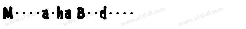 Montnapha Bold字体转换